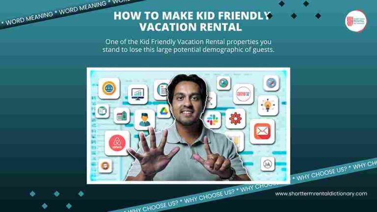 How to Make Kid Friendly Vacation Rental