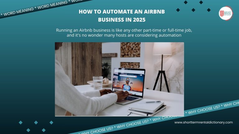 How to Automate An Airbnb Business in 2025